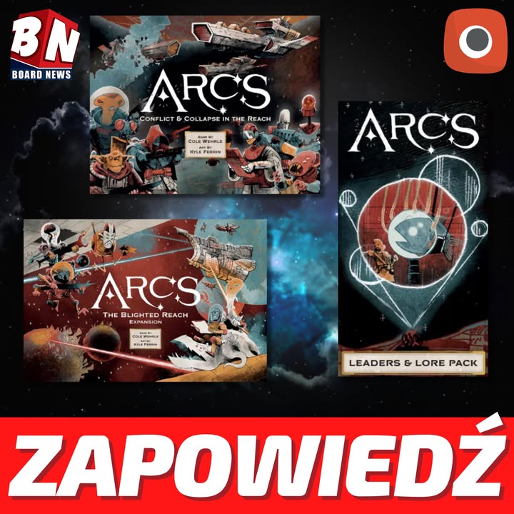  Portal Games – Arcs; Arcs: The Blighted Reach Campaign Expansion; Arcs: Zestaw Wiedzy i Liderów   