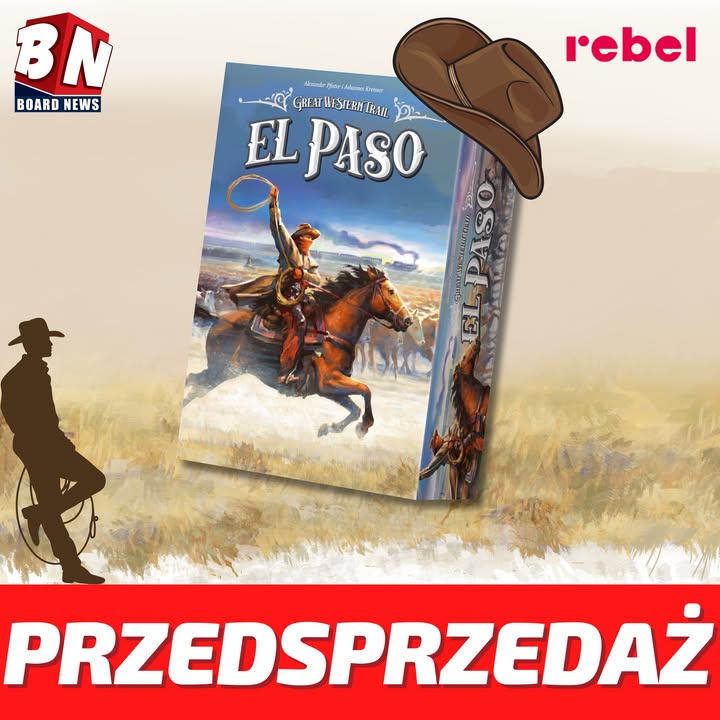  Rebel – Great Western Trail: El Paso 