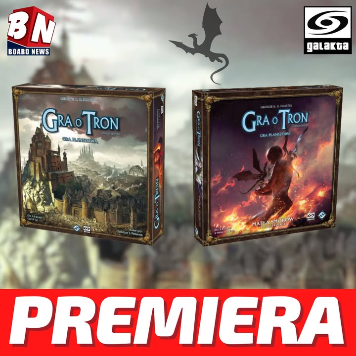  Galakta – Gra o tron, Gra o tron – Matka Smoków 