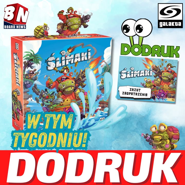  Galakta – Ślimaki; Ślimaki: Zrzut zaopatrzenia 