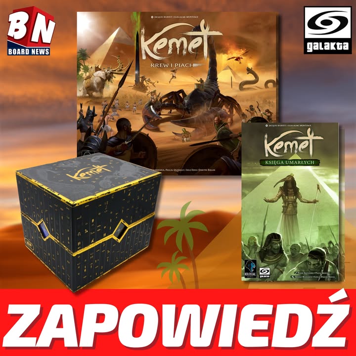  Galakta - Kemet: Krew i Piach wraz z Big Boxem i dodatkiem Księga Umarłych 