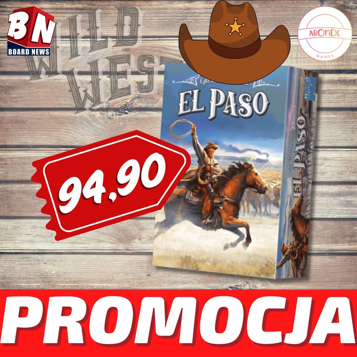  Abonde Games– Great Western Trail: El Paso 