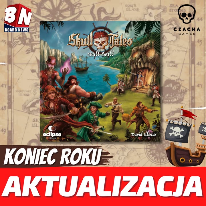  Czacha Games – Skull Tales: Full Sail!” 