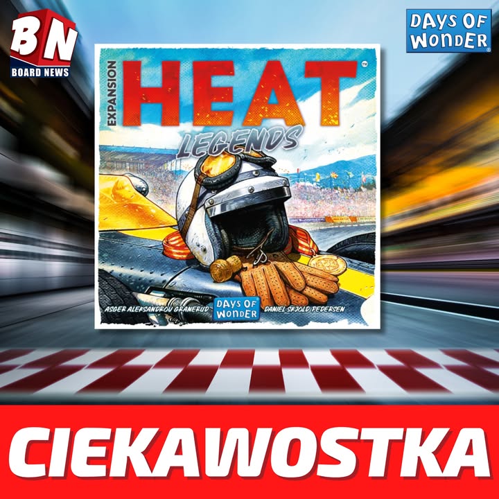 Days of Wonder – Heat: Legends
