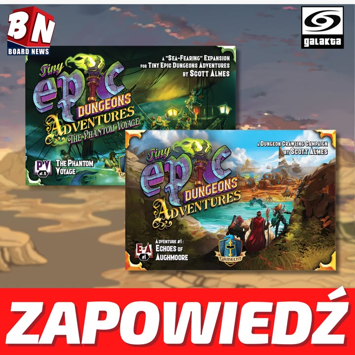 Galakta – Małe Epickie Podziemia – Przygody wraz z dodatkiem Widmowa Podróż