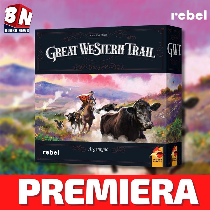  Rebel - Great Western Trail: Argentyna 