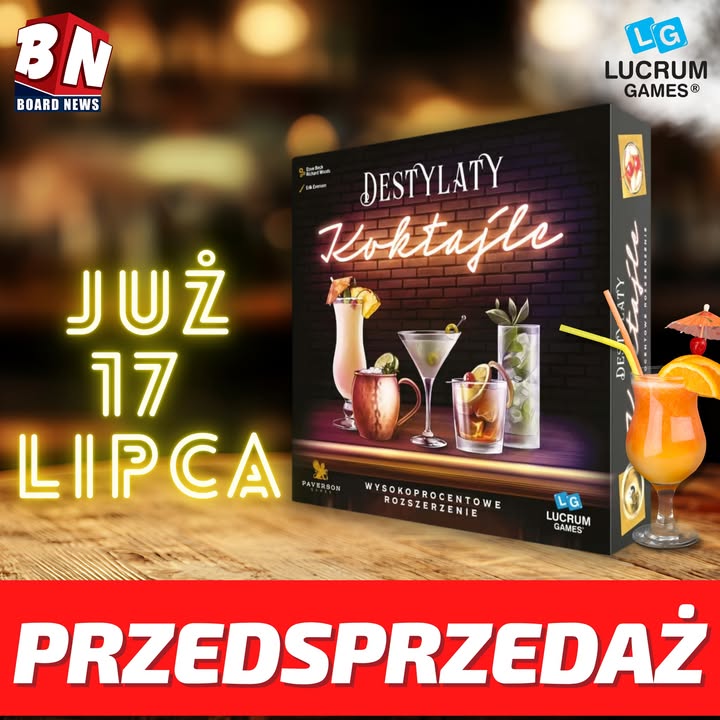 Lucrum Games – Destylaty: Koktajle 