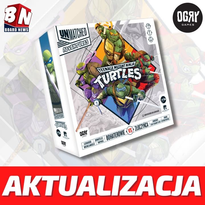  Ogry Games – Unmatched Adventures: Teenage Mutant Ninja Turtles