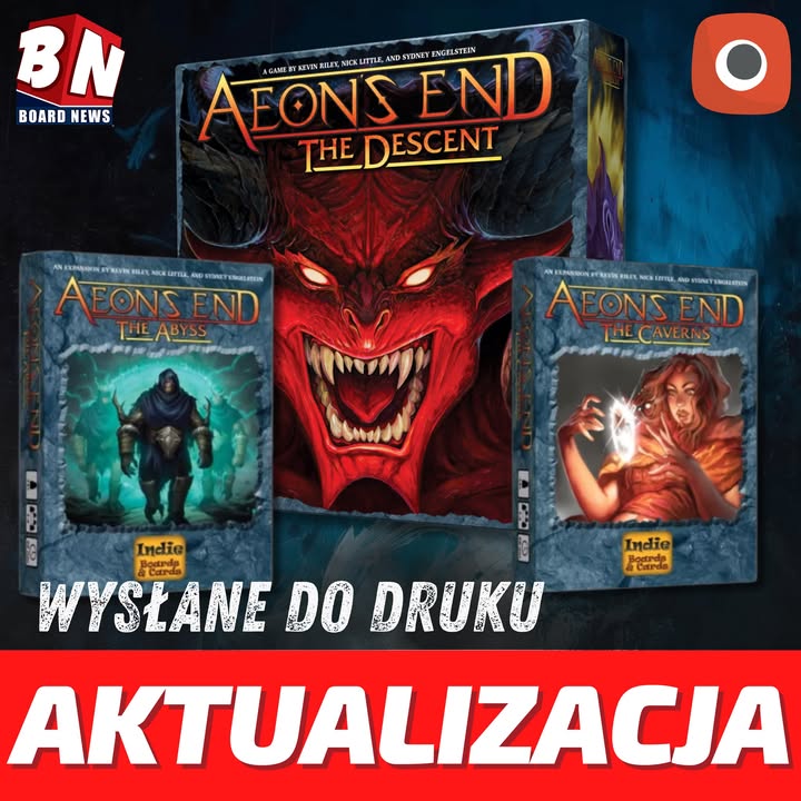  Portal Games – Aeon’s End: The Descent + dodatki: The Abyss i The Caverns 