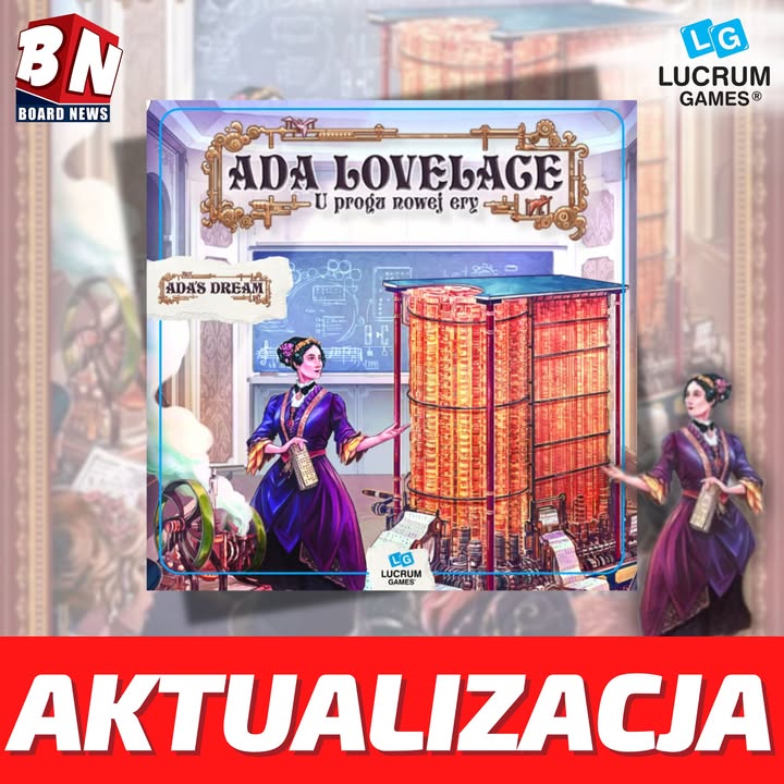  Lucrum Games – Ada Lovelace: U progu nowej ery 
