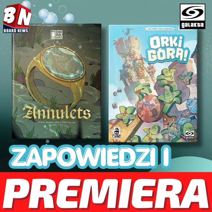Galakta – Orki górą oraz Amulety