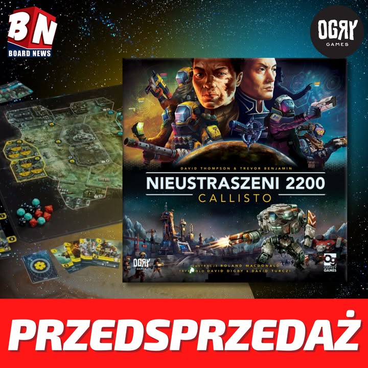  Ogry Games -Nieustraszeni 2200: Callisto 