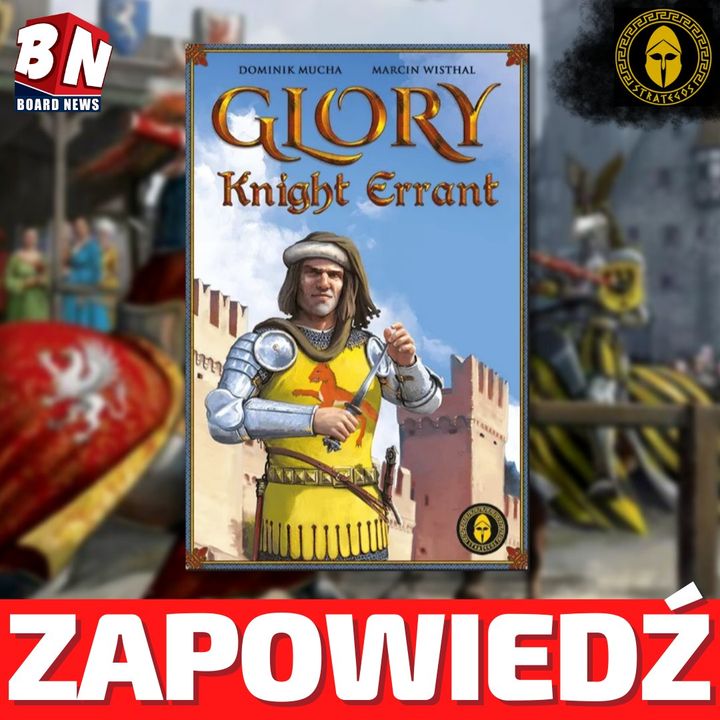  Strategos Games - Glory: Knight Errant 