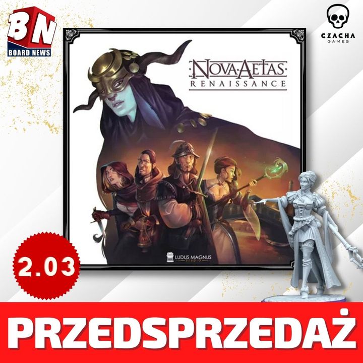 Czacha Games - Nova Aetas Renaissance