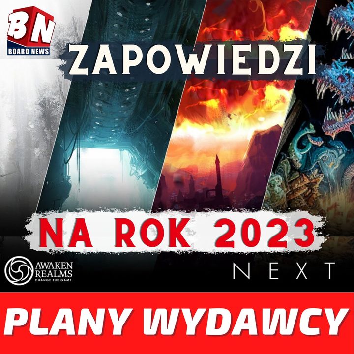 Awaken Realms - Plany wydawnicze na 2023r