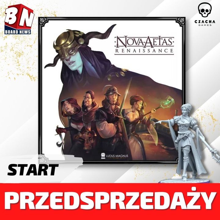 Czacha Games - Nova Aetas Renaissance