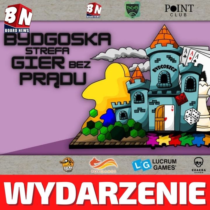Wydarzenie - Bydgoska Strefa Gier Bez Prądu vol.17