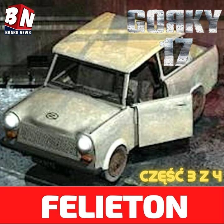 GORKY 17 - FELIETON