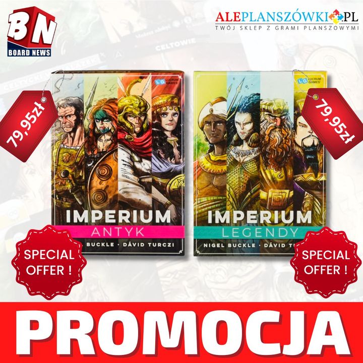 AlePlanszówki - Imperium Antyk oraz Imperium Legendy