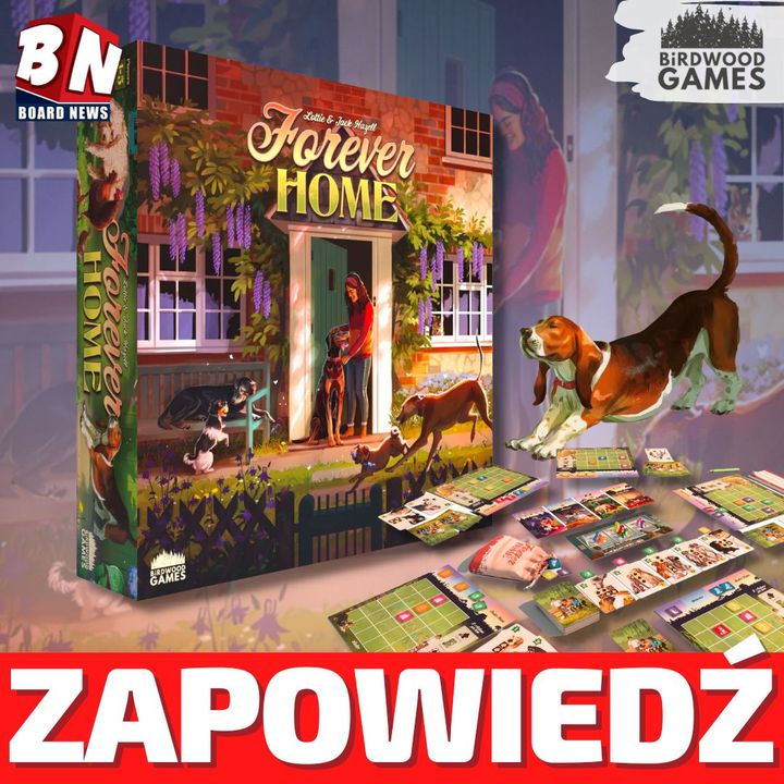 Birdwood Games  - Forever Home: A Game of Second Chances for Shelter Dogs