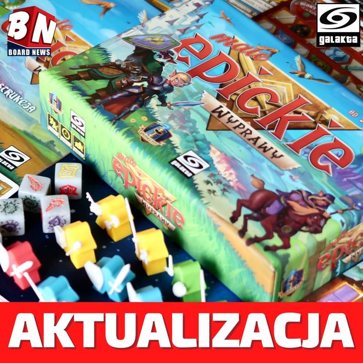 Galakta - Małe Epickie Wyprawy