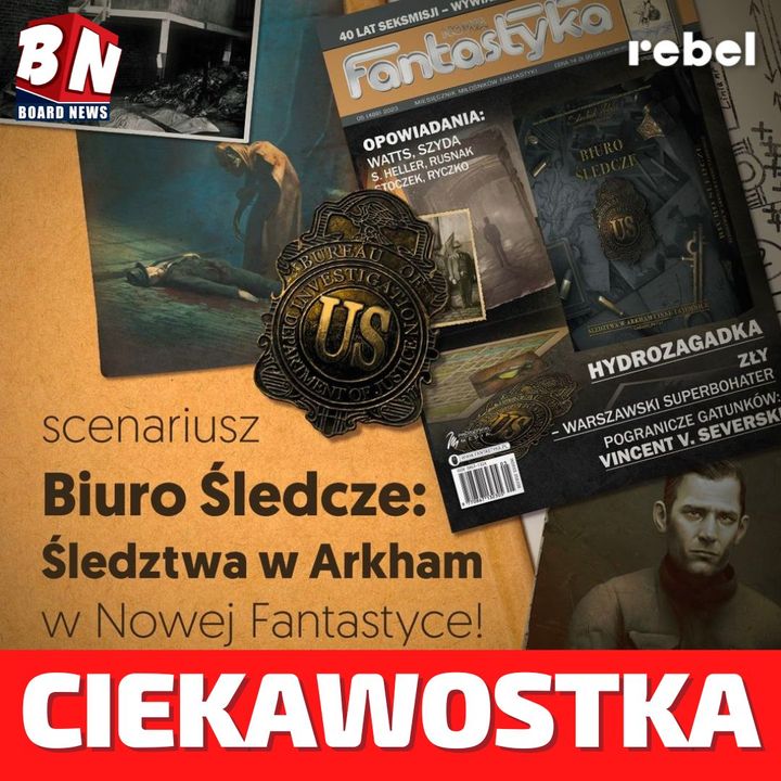 Rebel - Biuro Śledcze: Śledztwa w Arkham i inne tajemnice