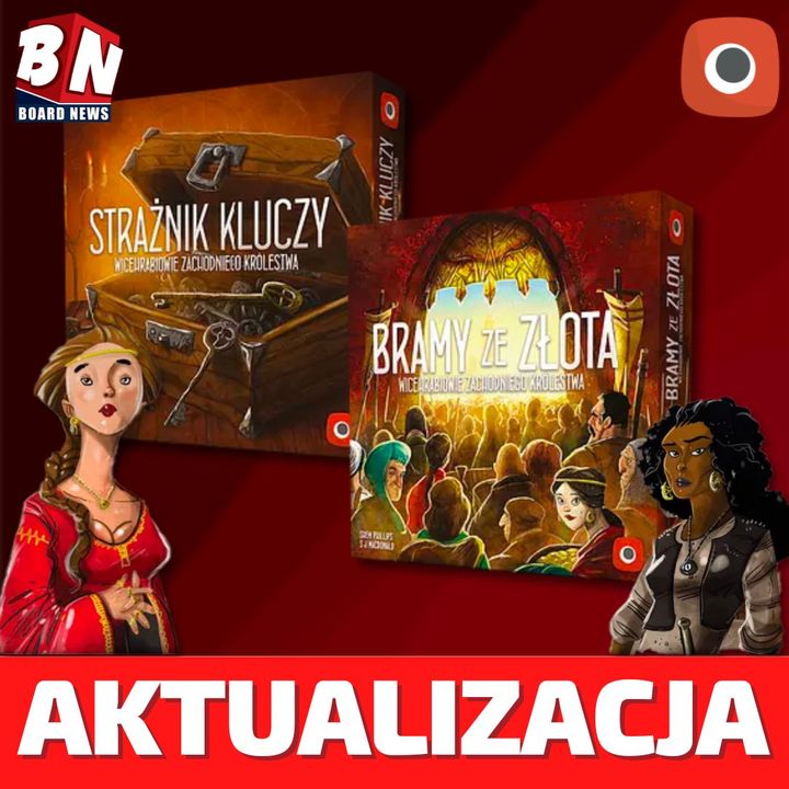 Portal Games - Wicehrabiowie Bramy ze złota: oraz Strażnik kluczy