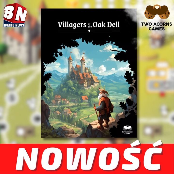 Two Acorns Games - Villagers of the Oak Dell