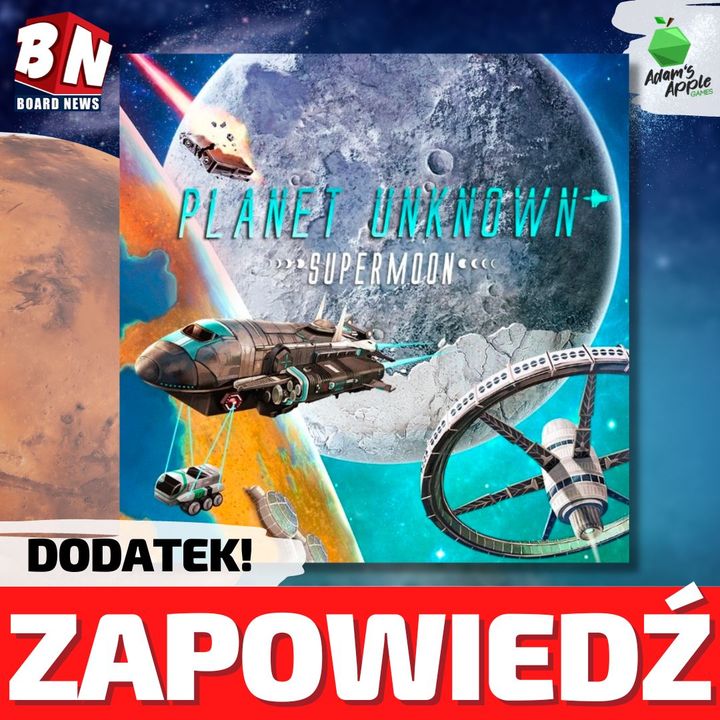 Adams Apple Games - Planet Unknown Supermoon
