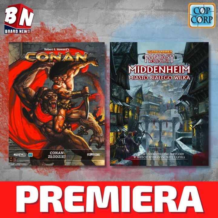 Copernicus Corporation - Conan złodziej oraz Middenheim: Miasto Białego Wilka