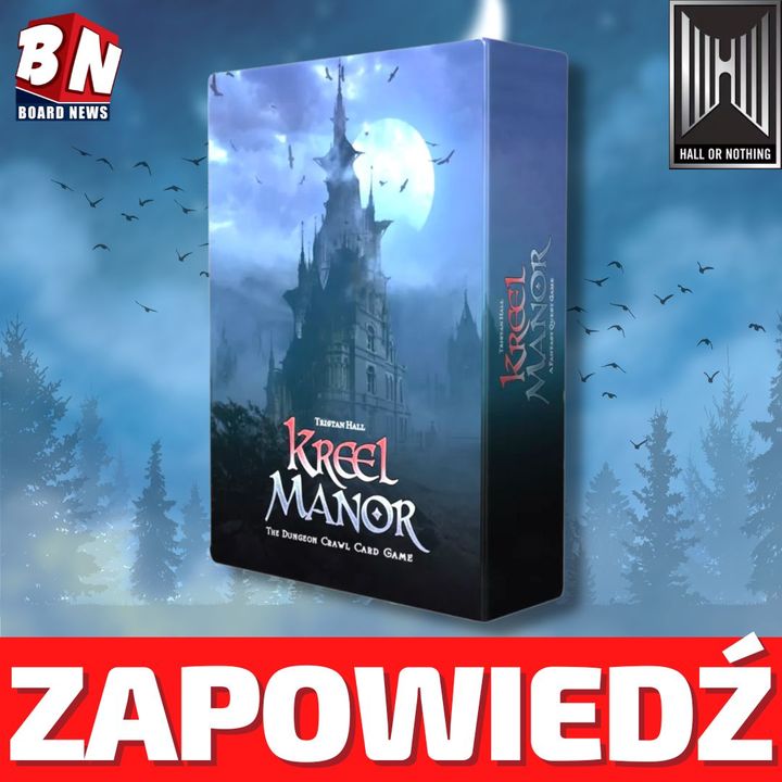 Hall or Nothing Productions - Kreel Manor