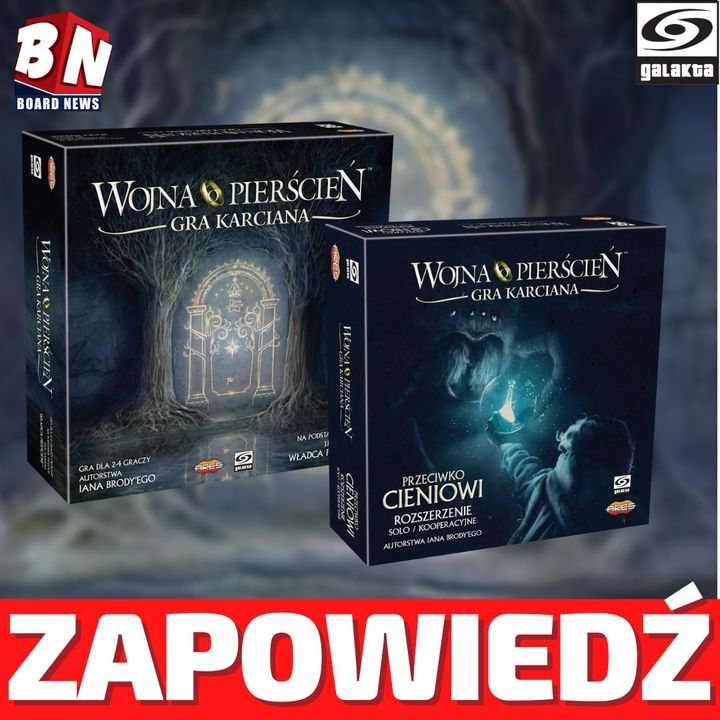 Galakta - Wojna o Pierścień Gra Karciana- Przeciwko Cieniowi