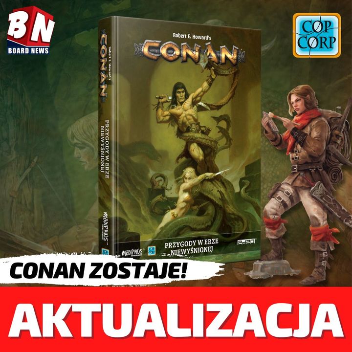 Copernicus Corporation- Conan: Przygody w erze niewyśnionej