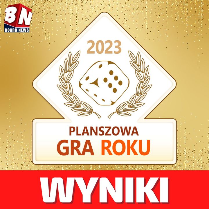 Planszowa Gra Roku - Wyniki Pierwszego Etapu