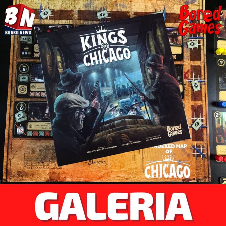 Bored Games - Kings of Chicago