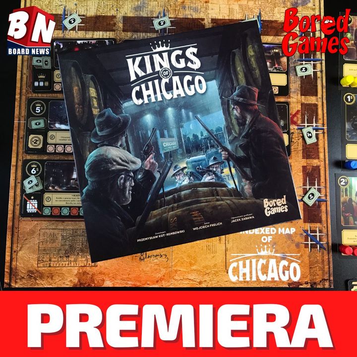 Bored Games - Kings of Chicago