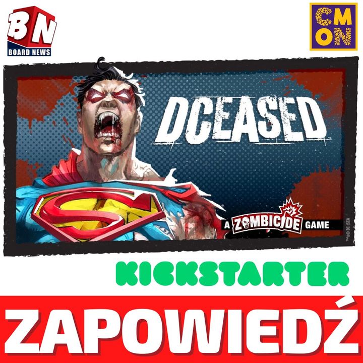 CMON - DCeased - A Zombicide Game