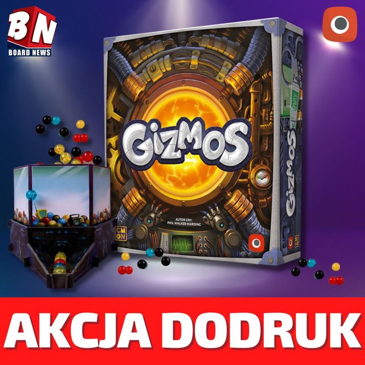 Portal Games - Akcja dodruk: Gizmos