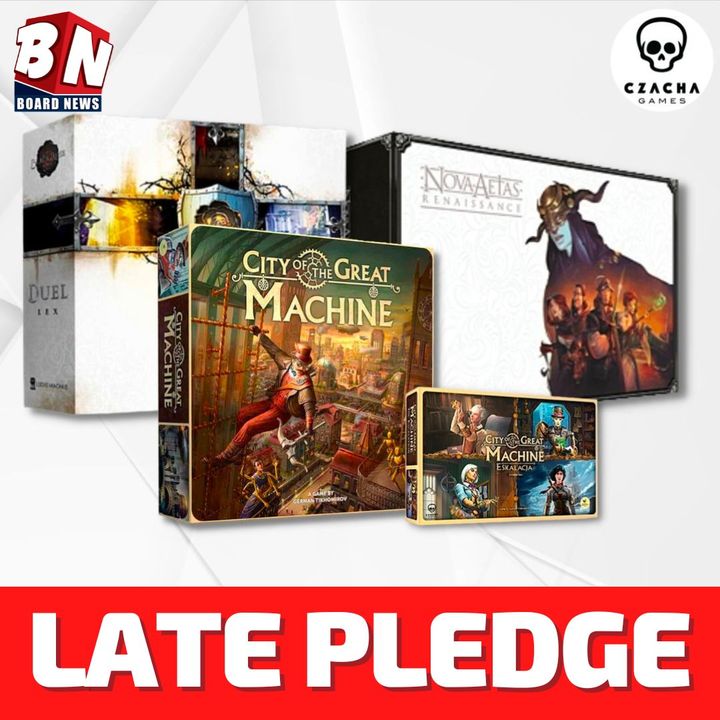 Czacha Games - “City of the Great Machine” z dodatkiem “Eskalacje”, Nova Aetas Renesans oraz Black Rose Wars duel