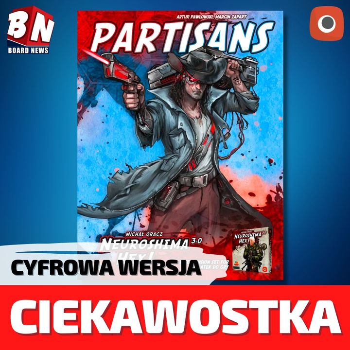 Portal Games - Neuroshima hex cyfrowa: Partyzanci