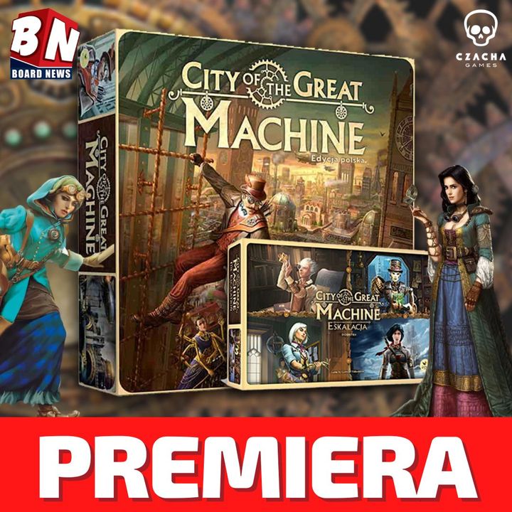 Czacha Games - City of the great machine