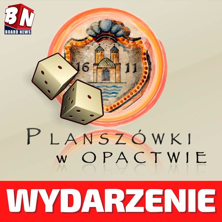 Planszówki w Opactwie - Edycja weekendowa 01-03 grudnia
