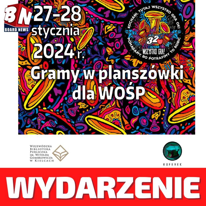Wojewódzka Biblioteka Publiczna w Kielcach - GRAMY W PLANSZÓWKI DLA WOŚP