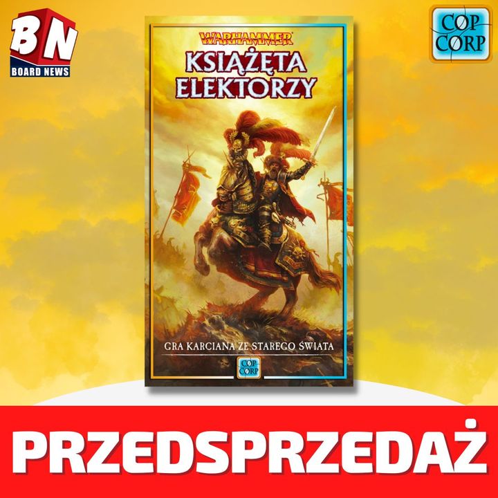 Copernicus Corporation -Warhammer Książęta Elektorzy