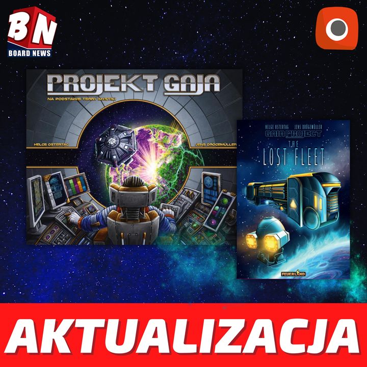 Portal Games -  Projekt Gaja i dodatek The Lost Fleet