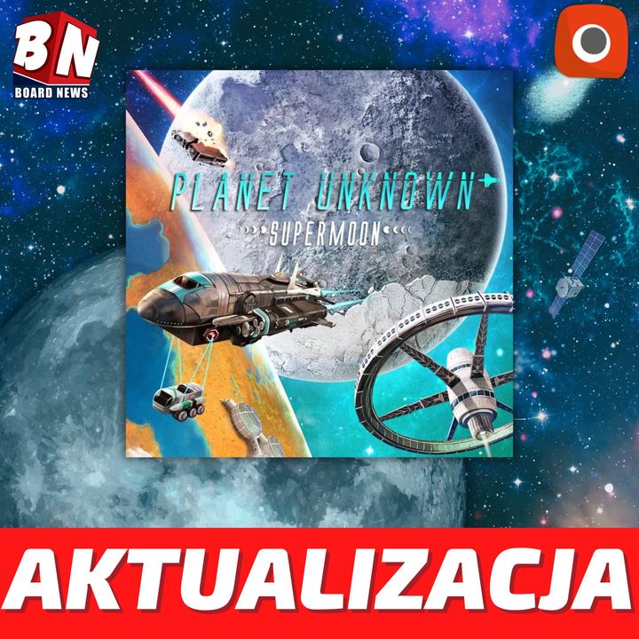Portal Games - dodatek - Niezbadana Planeta: Supermoon 
