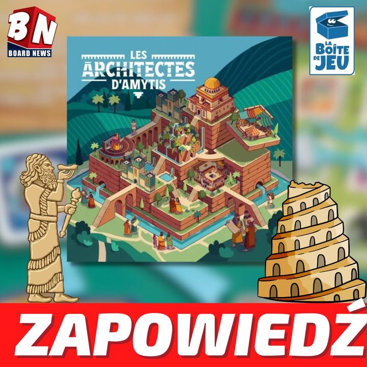  Architect of Amytis - Zapowiedź 