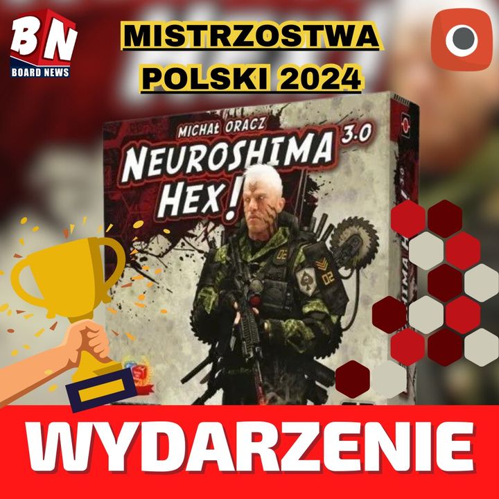  Portal Games - Mistrzostwa Polski 2024 w Neuroshima Hex 