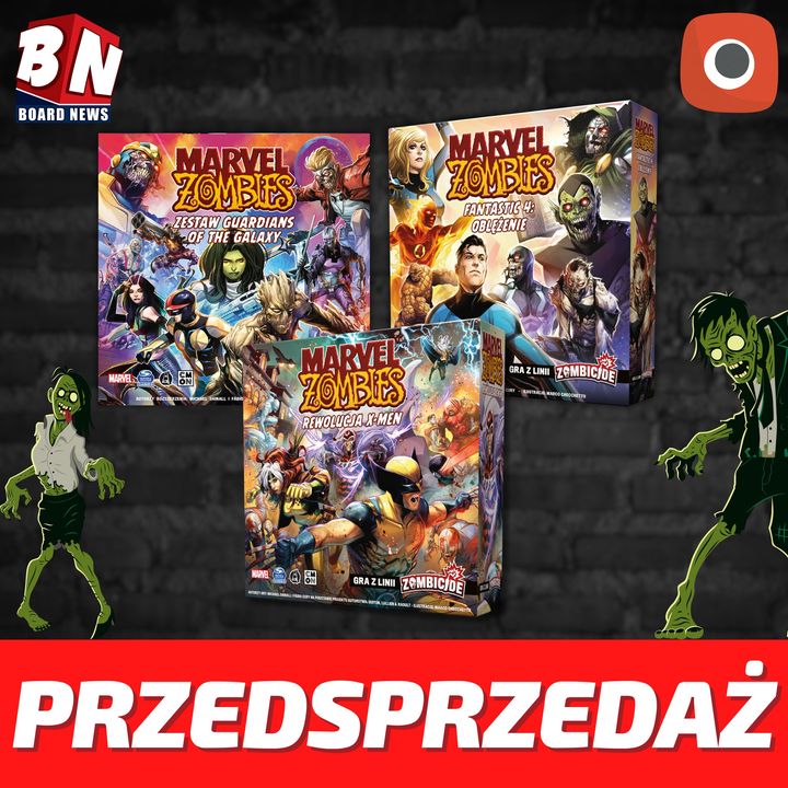  Portal Games - Marvel Zombies: Rewolucja X-men, Fantastix 4 i Zestaw Guardians of the Galaxy 