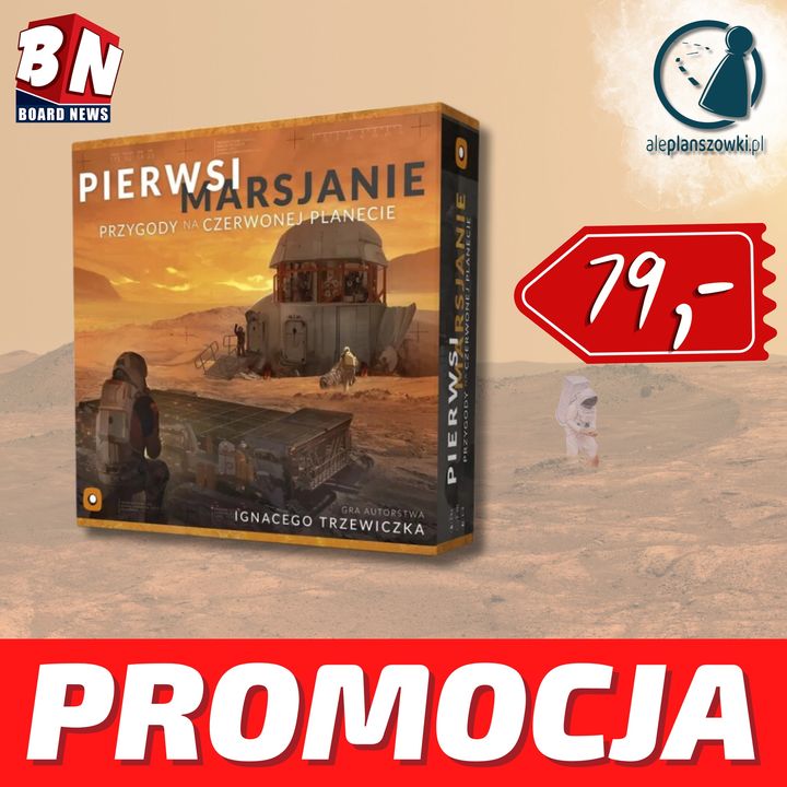 Aleplanszówki- Promocja - Pierwszi Marsjanie: Przygody na Czerwonej Planecie